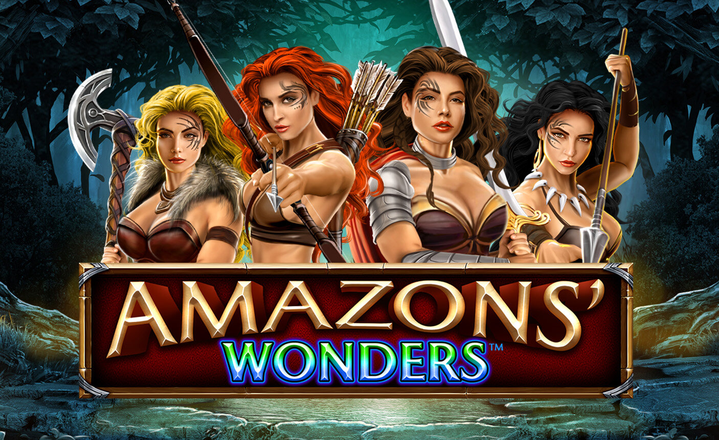 Amazons' Wonders