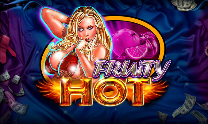 Fruity Hot