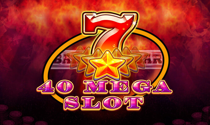 40 Mega Slot