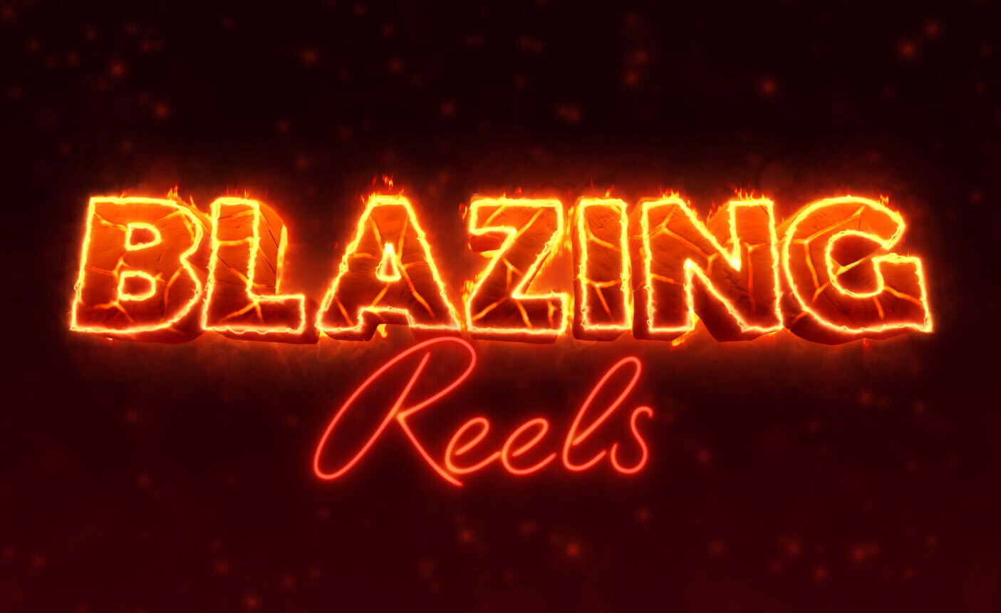 Blazing Reels