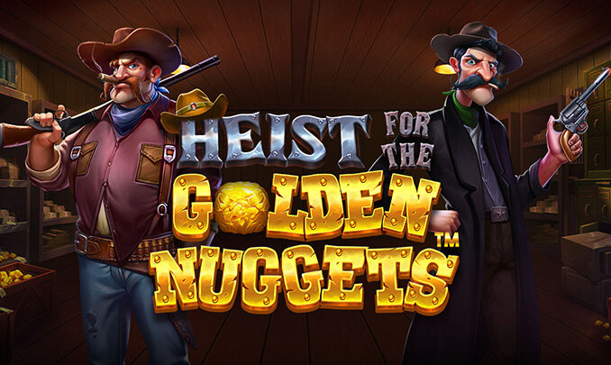 Heist for the Golden Nuggets